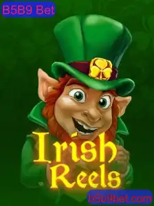 Explorando o Mundo de IrishReels e a Estratégia B5B9 Bet